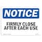 Signmission OSHA Notice, 3.5" Height, Firmly Close Door After Each Use Sign, 5" X 3.5", Landscape OS-NS-D-35-L-12722 - alternate 1